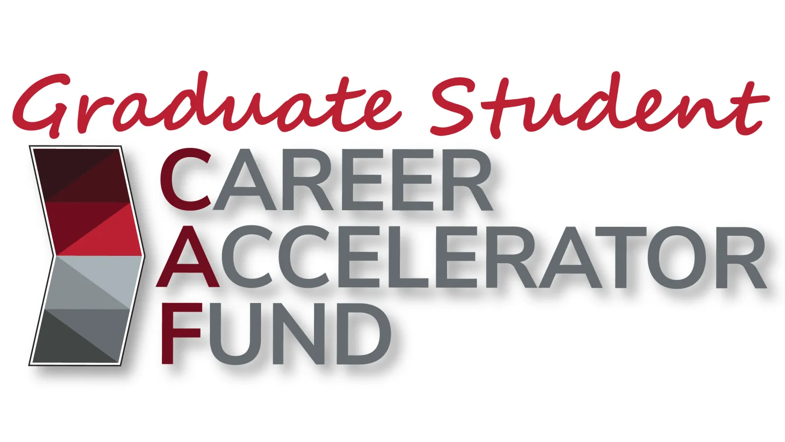 Graduate Student CAF